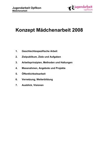 Konzept MÃ¤dchenarbeit 2008 - Jugendarbeit Opfikon