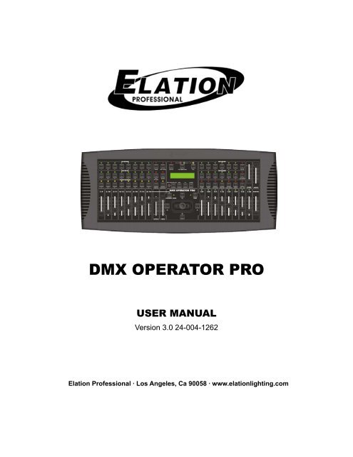 DMX Operator Pro User Manual (pdf) - Elation Professional