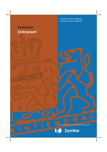 Evaluatie embryowet - Rijksuniversiteit Groningen