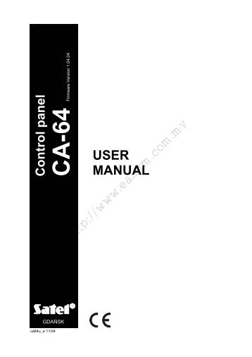 Satel Alarm System, CA64 User Manual - ealarm.com.my