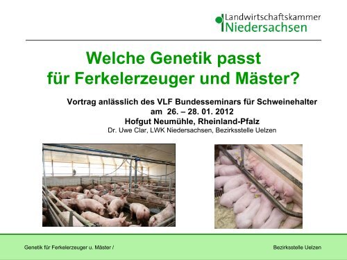 Genetik für Ferkelerzeuger und Mäster - DLR Eifel - Rheinland-Pfalz