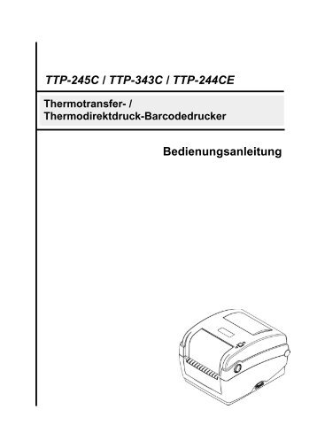 Bedienungsanleitung TTP-245C / TTP-343C / TTP-244CE - etiketten ...