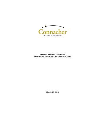 Annual Information Form - Connacher Oil and Gas