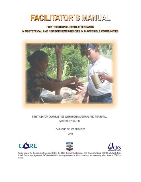 Facilitator's Manual for Traditional Birth Attendants in ... - CORE Group