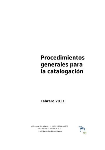 Procedimientos generales para la catalogaciÃ³n - Kultura Saila