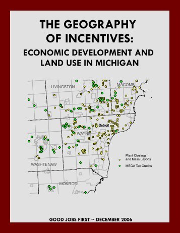 The Geography of Incentives: Economic - Good Jobs First