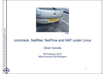 conntrack, Netfilter, NetFlow and NAT under Linux - Milton Keynes ...