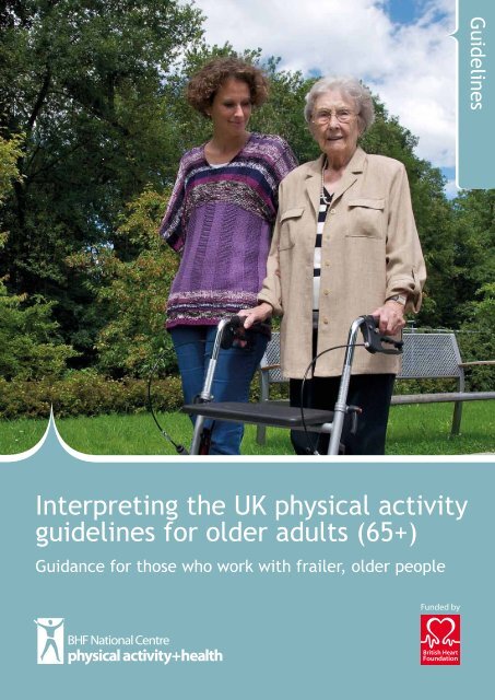 Interpreting the physical activity guidelines frailer, older people