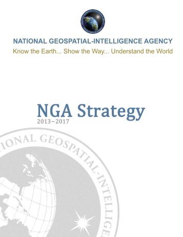 NGA Strategy - National Geospatial-Intelligence Agency