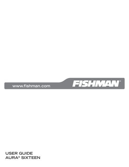 Aura Sixteen User Guide - Fishman