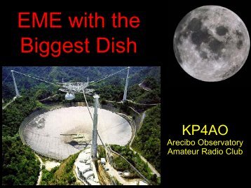 K1JT - EME with the Biggest Dish - NTMS