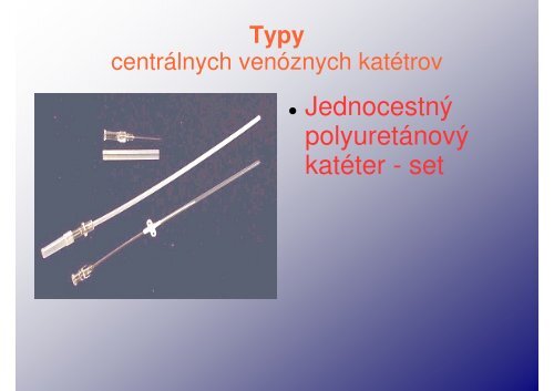 ZavÃ¡dzanie centrÃ¡lneho venÃ³zneho katÃ©tra