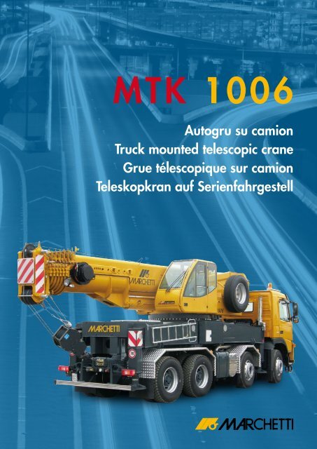 catalogo mtk 1006.pdf - Marchetti Autogru SpA