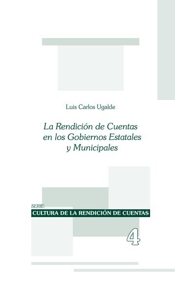 La Rendición de Cuentas en los Gobiernos Estatales y Municipales