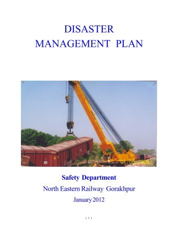 DISASTER MANAGEMENT PLAN - North Eastern Railway - Indian ...