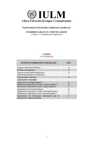 1 INTERPRETARIATO E COMUNICAZIONE (Classe L-12 ... - Iulm