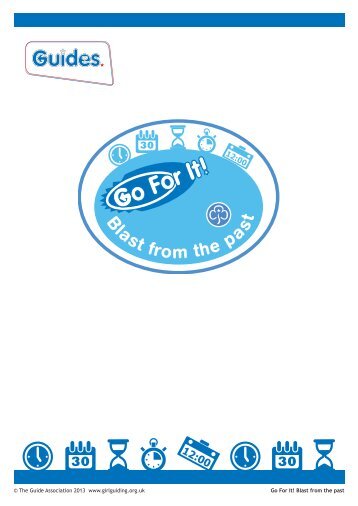 to download Go For It! Blast from the past (PDF) - Girlguiding UK