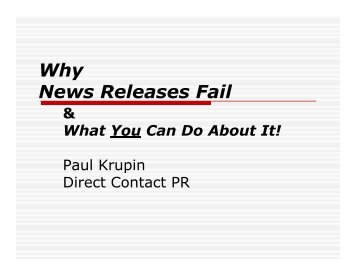 Why News Releases Fail - Paul Krupin's Trash Proof Marketing and ...