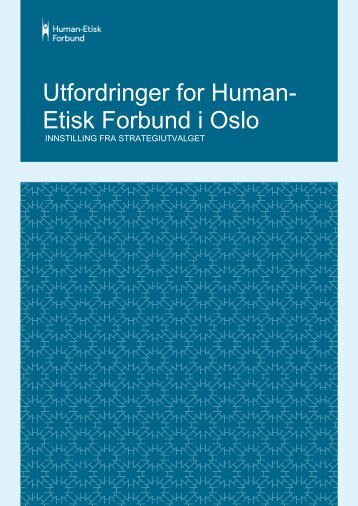 Utfordringer for Human- Etisk Forbund i Oslo