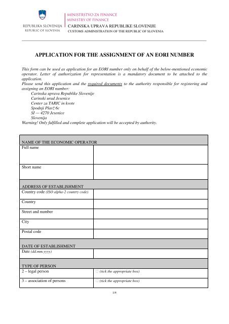 APPLICATION FOR THE ASSIGNMENT OF AN EORI NUMBER