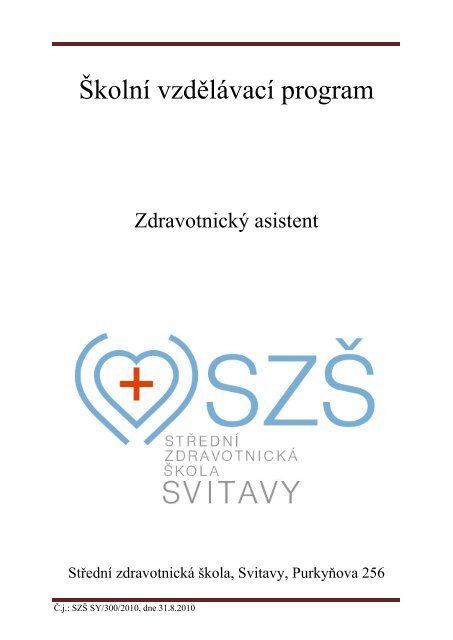 ŠVP 53-41-M/01 Zdravotnický asistent [PDF] - SZŠ Svitavy