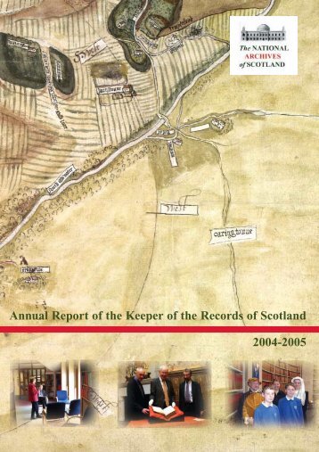 Annual Report 2004-2005 - National Archives of Scotland
