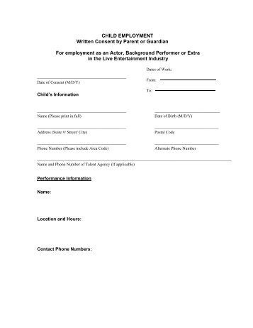 CHILD EMPLOYMENT Written Consent by Parent or Guardian For ...