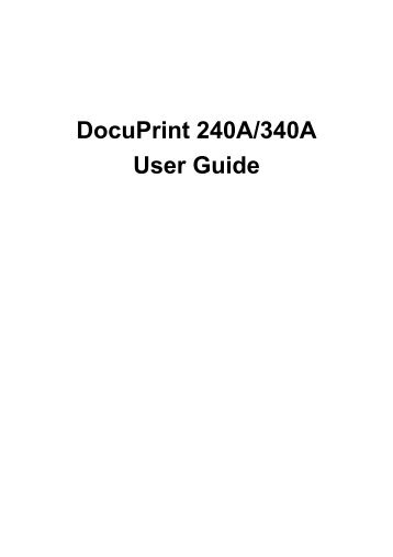 DocuPrint 240A/340A User Guide - Fuji Xerox Printers