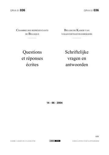 Questions et rÃ©ponses Ã©crites Schriftelijke vragen en ... - de Kamer