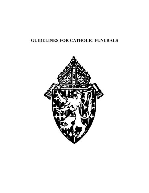 to view the Guidelines for Catholic Funerals (PDF)
