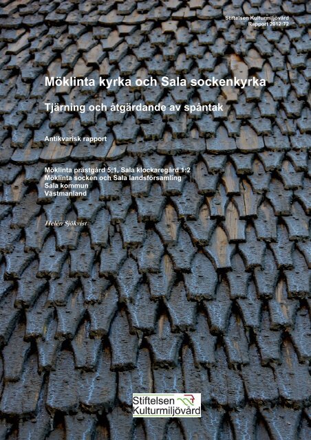 Stiftelsen KulturmiljÃ¶vÃ¥rd Rapport 2012:72. - KMMD