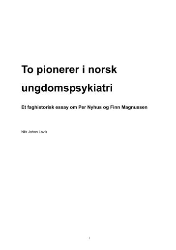 To pionerer i norsk ungdomspsykiatri