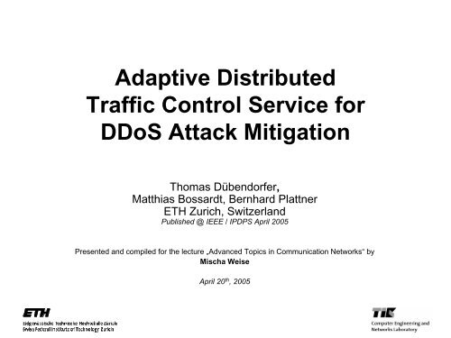 Adaptive Distributed Traffic Control Service for DDoS Attack Mitigation