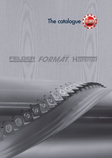 Catalog Felder Gruppe - Utilaje pentru prelucrarea lemnului