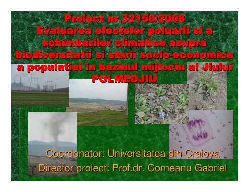 Evaluarea efectelor poluarii si a schimbarilor climatice asupra