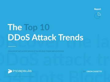 DS_Incapsula_The_Top_10_DDoS_Attack_Trends_ebook