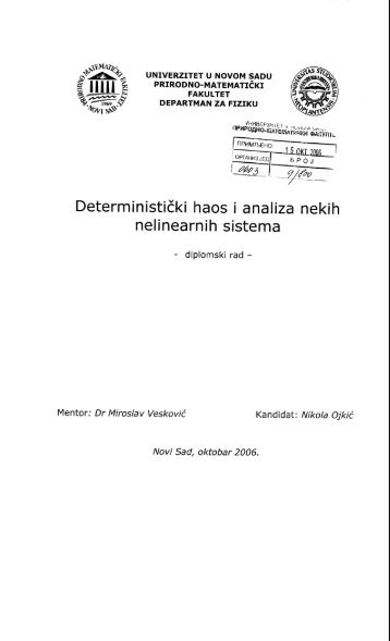 Nikola Ojkić - Deterministički haos i analiza nekih nelinearnih sistema