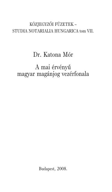 Dr. Katona MÃ³r - Magyar OrszÃ¡gos KÃ¶zjegyzÅi Kamara