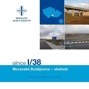 Silnice I/38: MoravskÃ© BudÄjovice obchvat - ÅeditelstvÃ­ silnic a dÃ¡lnic