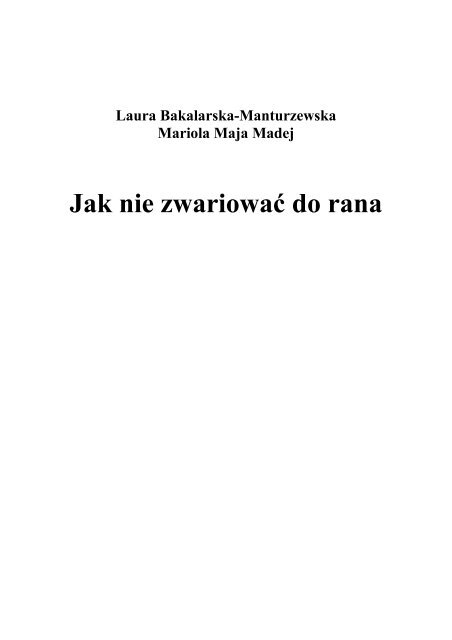 Jak nie zwariować do rana