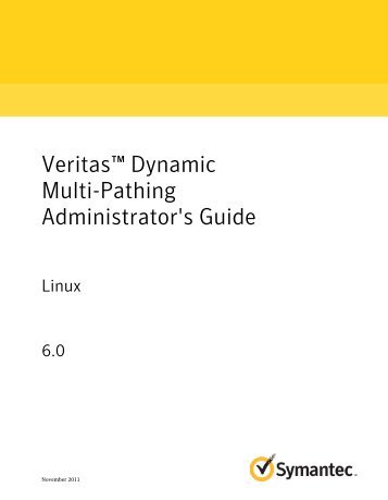 Veritas™ Dynamic Multi-Pathing Administrator's Guide: Linux