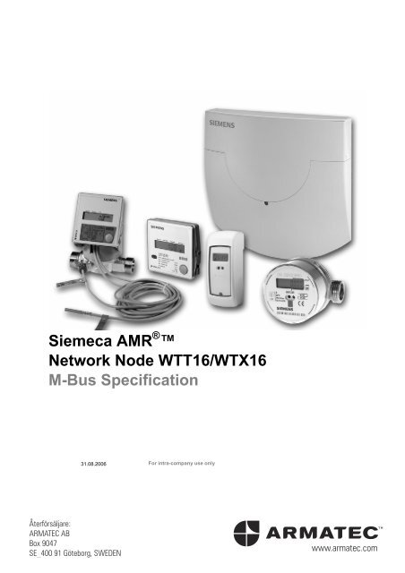 Siemeca AMR â¢ Network Node WTT16/WTX16 M-Bus ... - Armatec AB