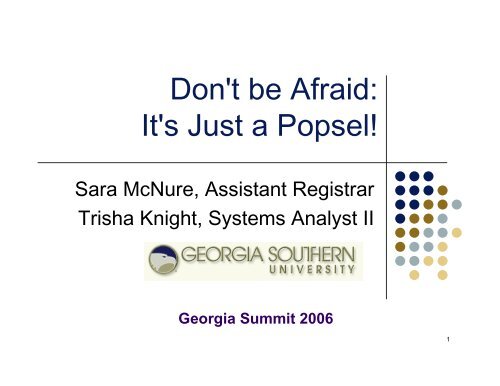 Don't be Afraid: It's Just a Popsel! - University System of Georgia