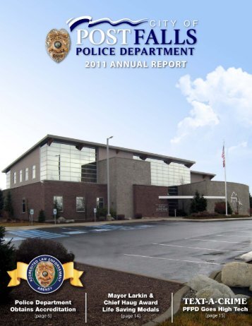 Post Falls Police Department 2011 Annual Report Page 1