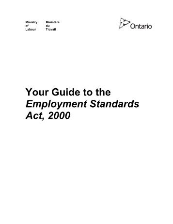 Your Guide to the Employment Standards Act 2000 - CUPE 4156