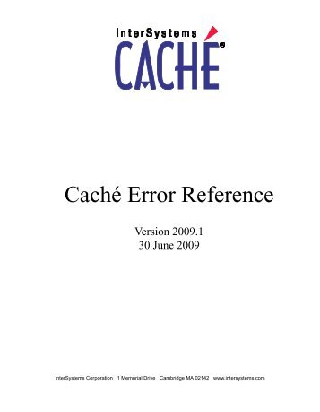 Caché Error Reference - InterSystems Documentation