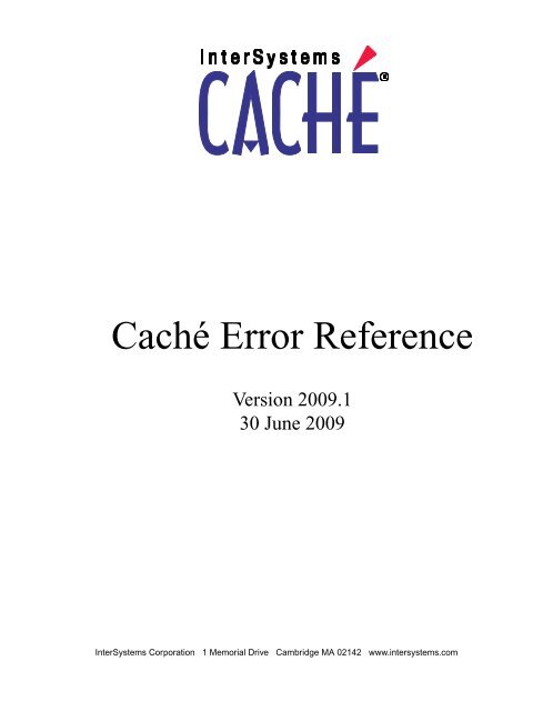 Caché Error Reference - InterSystems Documentation