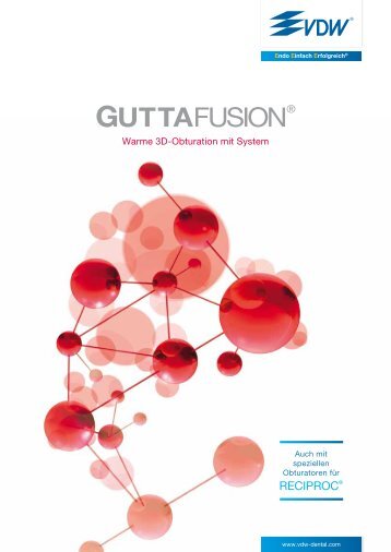 GUTTAFUSION - Vdw-dental.com