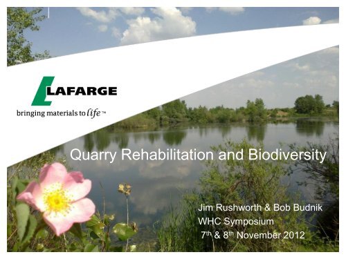 Quarry Rehabilitation and Biodiversity - Wildlife Habitat Council
