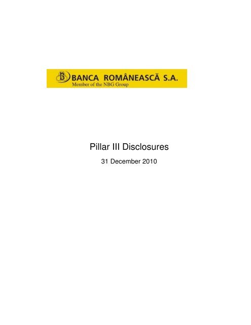 Pillar III Disclosures - Banca Romaneasca